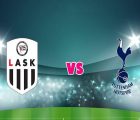 Soi kèo LASK Linz vs Tottenham – 00h55 ngày 04/12, Europa League