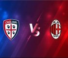 Soi kèo Cagliari vs AC Milan – 02h45 19/01, VĐQG Italia