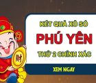 Nhận định KQXS Phú Yên 22/3/2021 thứ 2 chi tiết nhất