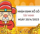 Nhận định xổ số Tây Ninh ngày 20/4/2023 thứ 5 hôm nay