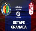 Nhận định Getafe vs Granada, 03h00 ngày 30/1
