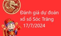 Đánh giá dự đoán xổ số Sóc Trăng 17/7/2024