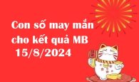 con số may mắn cho kết quả MB 15/8/2024