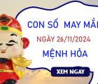 Con số may mắn mệnh Hỏa 26/11/2024 xin số ông Địa