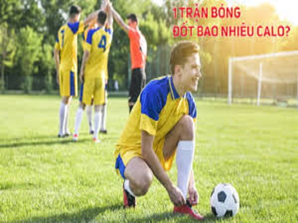 1 trận bóng đá tốn bao nhiêu calo?