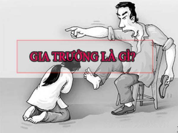 Gia trưởng là như thế nào?