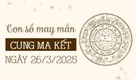 Con số đại cát cung Ma Kết 26/3/2025