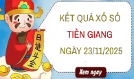 Tham khảo dự đoán xổ số Tiền Giang ngày 23/11/2025 siêu chính xác
